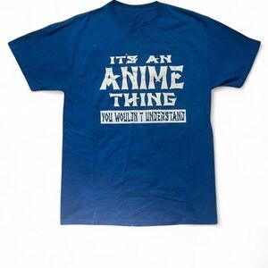 ITS AN ANIME THING • BLUE • WHITE • GRAPHIC TEE SHIRT • SIZE MEDIUM